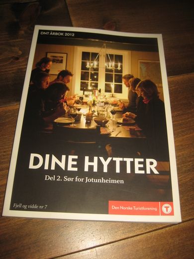 2014 DNT ÅRBOK DINE HYTTER