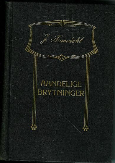 Traasdahl: Aandelige Brytninger eller Er du gjenfødt? 1920