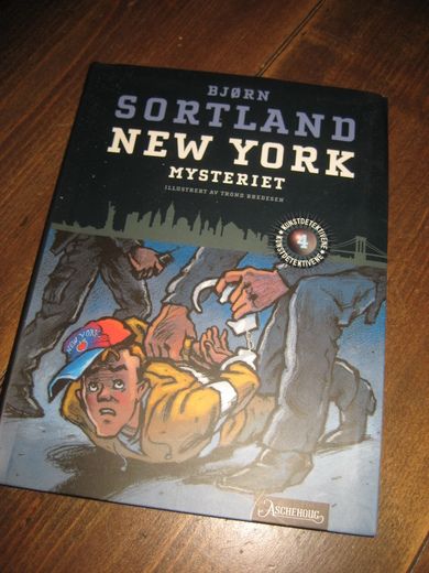 SORTLAND, BJØRN: NEW YORK MYSTERIET. 2012. 