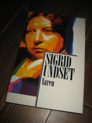 UNDSET, SIGRID: Våren. 1989.