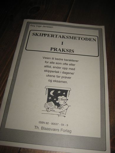 SKIPPERTAKSMETODEN I PRAKSIS. 1993. 