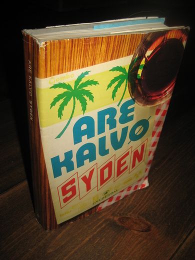 KALVØ, ARE: SYDEN. 2002. 