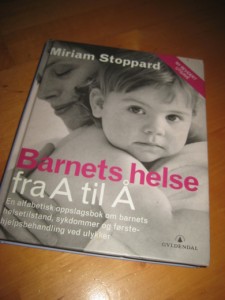 STOPPARD: BARNAS HELSE FRA A TIL Å. 2006.