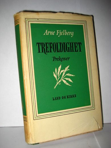Fjelberg: TREFOLDIGHET. Prekener. 1960