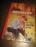 Leine: SKOGSVIER'N. 1964.