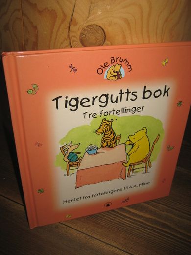 Milne: Tigerguts bok 2001