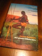 BENMALEK: DET GAMLE FOLKETS BARN. 2000