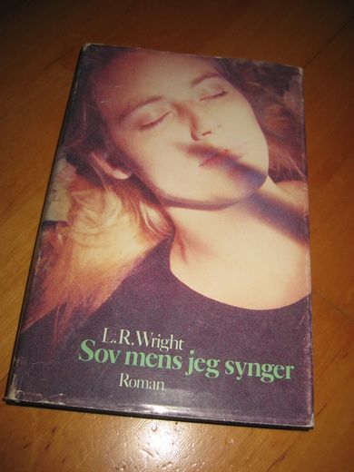Wright: Sov mens jeg synger. 1988.