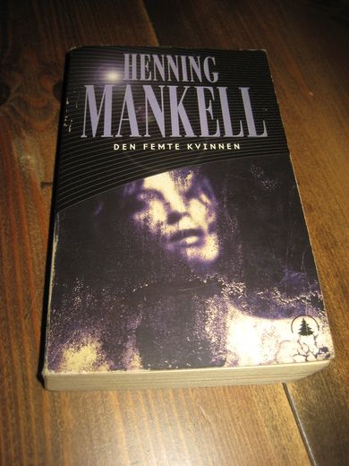 MANKEL HENNING: DEN FEMTE KVINNEN 1999