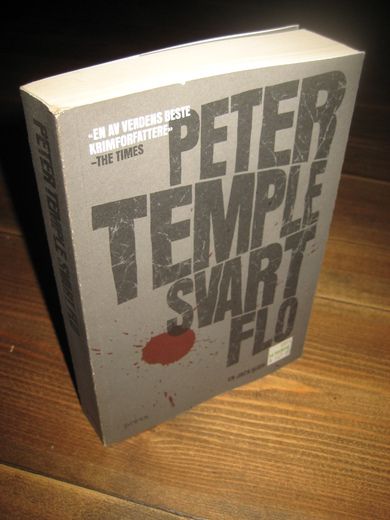 TEMPLE, PETER: SVART FLO. 2014. 