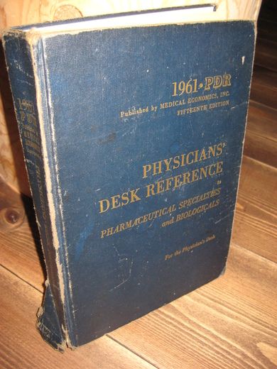 PHYSICIAN'S DESK REFERENCE TO PHARMACEUTICAL SPECIALTIES and BIOLOGICALS 1960