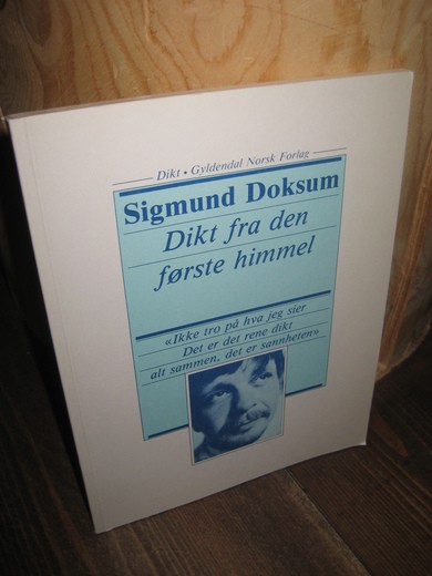 Doksum, Sigmund: Dikt fra den første himmel. 1985.