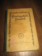 Søndags skole Sangbok, 1949.