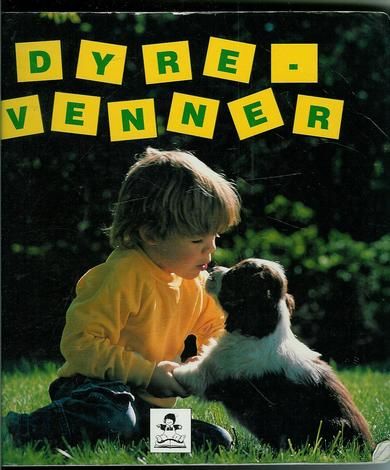 DYRE- VENNER Fra 9 mnd