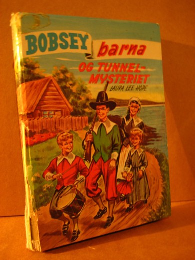 Hope: BOBSEY barna og tunell mysteriet. Bok 33, 1963.