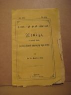 Pontoppidan: Kristeligt Husbibliothek. Menoza en asiatisk Prins, som drog Verden omkring og søgte kristne. 1800 tallet.
