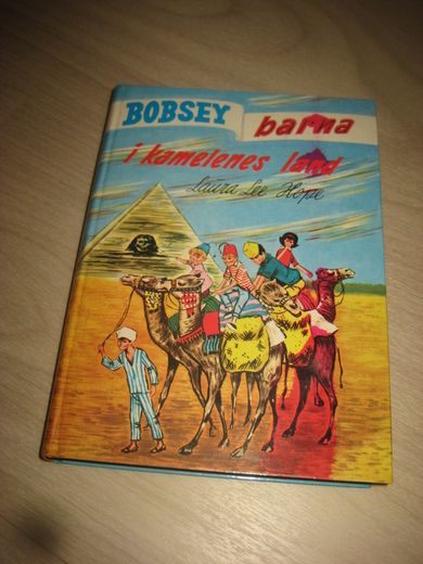 Hope: BOBSEY barna i kamelens land Bok nr 45