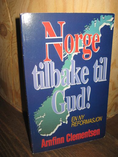 Clementsen: Norge tilbake til Gud 1993