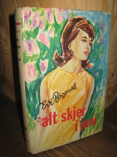 Bøgenes, Eli: alt skjer i juni. 1965.