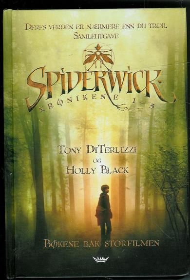 Black, Holly: SPIDERWICK KRØNIKENE. 2008