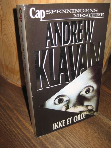 KLAVAN ANDREW: IKKE ET ORD! 1992