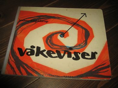 SCHELDRUP: våkeviser. 1972.