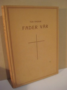 ANDRÆ, TOR: FADER VÅR. 1946