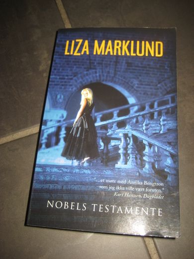 MARKLUND LIZA: NOBELS TESTAMENTE 2006