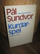 Sundvor: Kurdar spel. 1978.