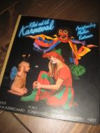 BJERREGAARD: Klæ du til Karneval. 1983.
