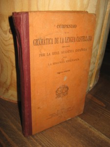 ENSENANZA: COMPEDIO DE LA GRAMATICA DE LA LENGUA CASTELLANA. 1918.