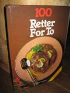 100 Retter For To.