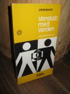 WHITE: Venskab med Verden. 1982.