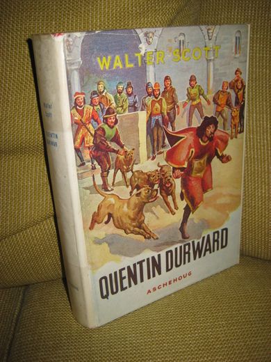 SCOTT, WALTER: QUENTIN DURWARD. 1952.