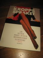 LYLE, JANE: KROPPS SPRÅKET. Lær det tause språket. 1991.