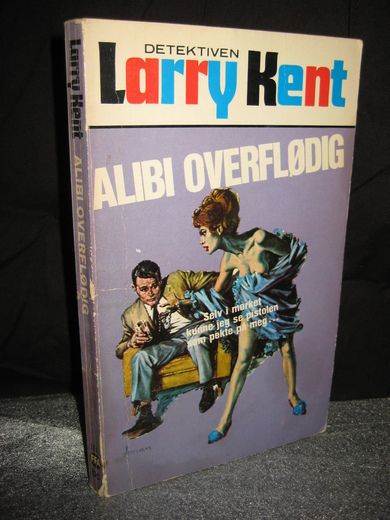 ALIBI OVERFLØDIG Bok nr 164 1974