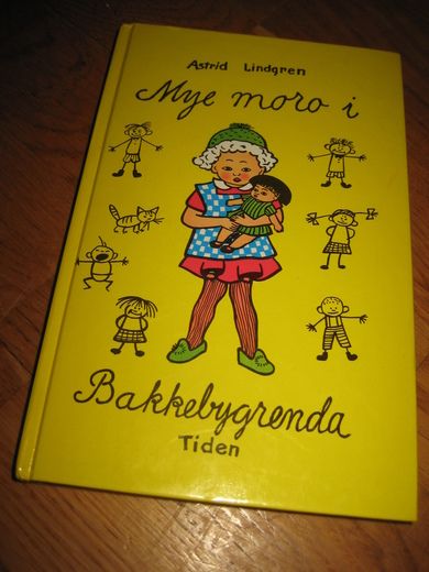 LINDGREN ASTRID: Mye moro i Bakkebygrenda 1981