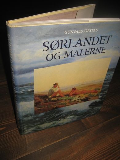 OPSTAD: SØRLANDET OG MALERNE. 1991.