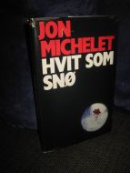 MICHELET, JON: HVIT SOM SNE. 1980.