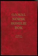 Hope, Harald: GAMAL NORSK HOMILEBOK. 1972