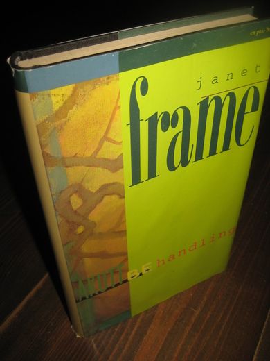 frame, janet: AKUTT Behandling. 1997.