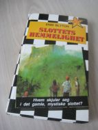 BLYTON: SLOTTETS HEMMELIGHET. 1984. 