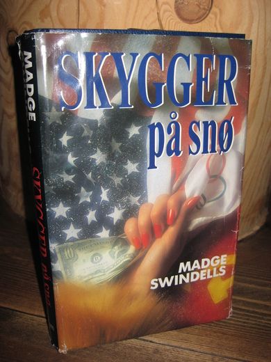 SWINDELLS, MADGE: SKYGGER på snø. 1986.