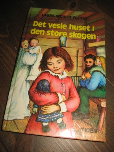 WILDE: Det vesle huset i den store skogen. 1978.