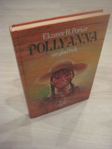 Porter: POLYANNA en glad bok. 1991. 