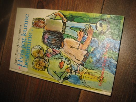 Abrahamsen: Hvis jeg kunne bestemme… 1977. 
