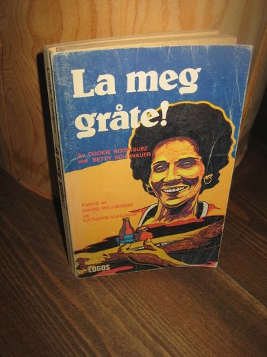 rodriques: La meg gråte 1976