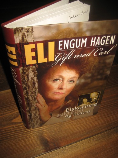 HAGEN, ELI: Elskerinne, sekretær og hustru. 2006. 