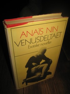 NIN, ANAIS: Erotiske noveller. 1979.