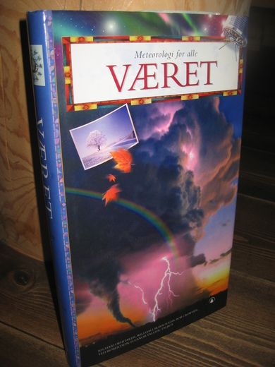 KOLSTAD: VÆRET Meteorologi for alle 1998